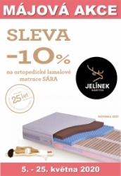 Májová akce10% sleva na zdravotní ortopedické lamelové matrace Sára klasik, Spirit, komfort od firmy JELÍNEK v HANY nábytek matrace HK JC OD DON Hradec Králové a Jičín Májová akce10% sleva na zdravotní ortopedické lamelové matrace Sára klasik, Spirit, komfort od firmy JELÍNEK v HANY nábytek matrace HK JC OD DON Hradec Králové a Jičín